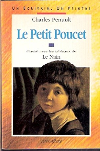 Le Petit Poucet : un conte de Perrault