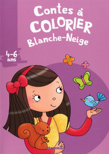 Contes à colorier, Blanche-Neige : 4-6 ans