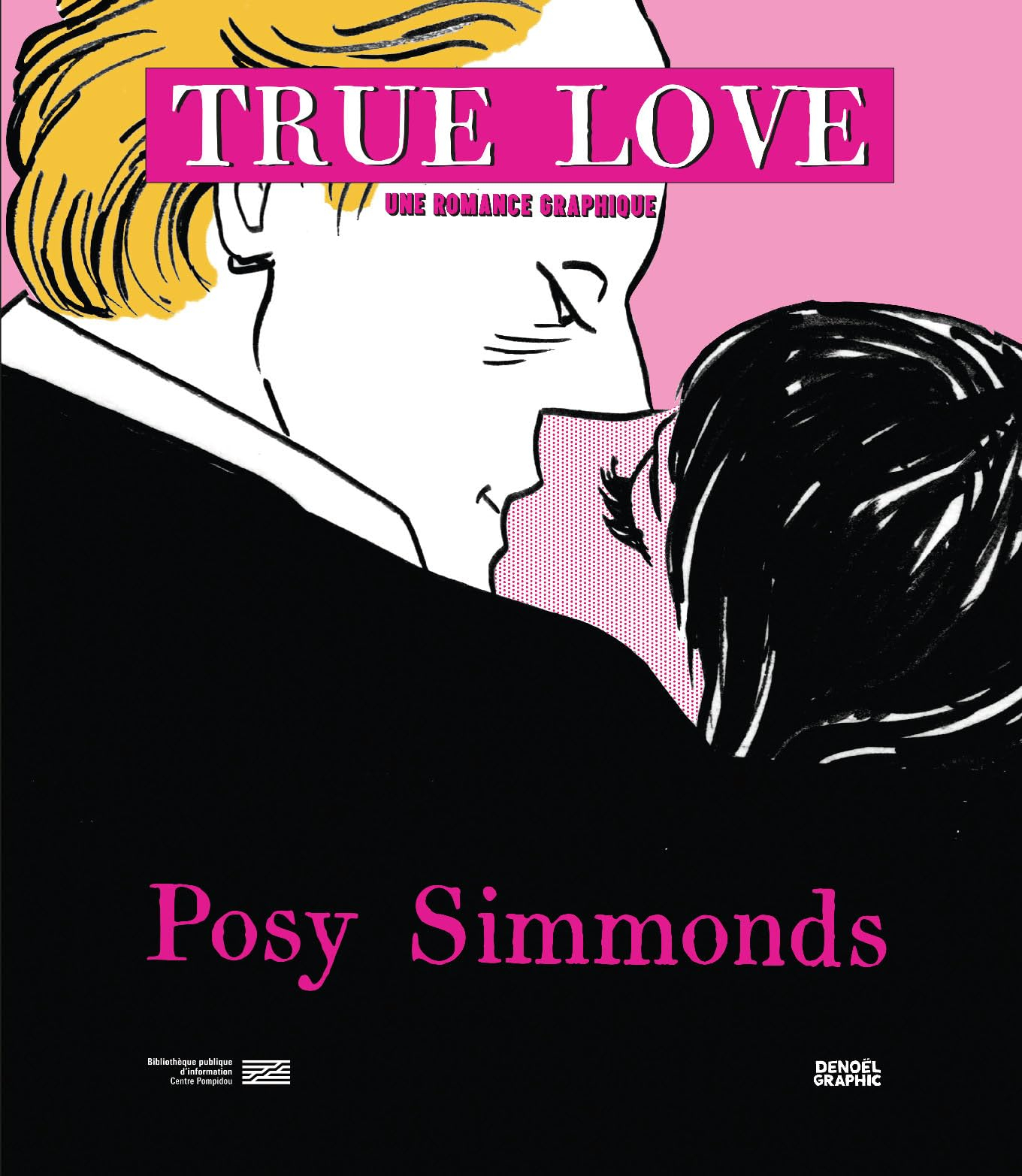 True love : une romance graphique, Posy Simmonds