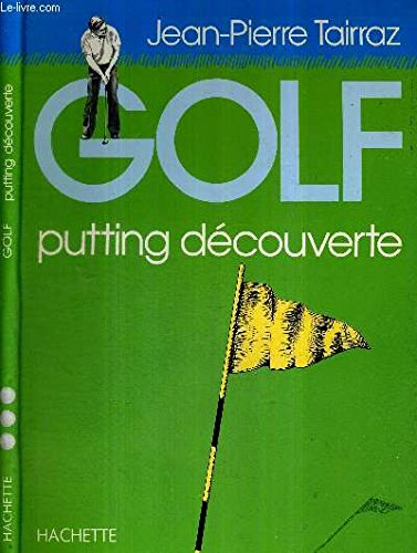 Golf : putting découverte