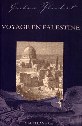 Voyage en Palestine : notes