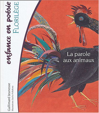 Florilège : la parole aux animaux