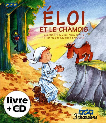 Eloi et le Chamois (1CD audio)