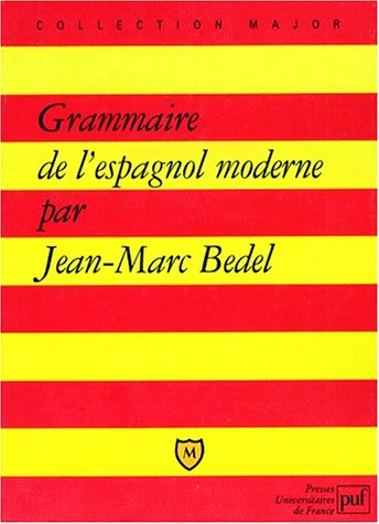 grammaire de l'espagnol moderne