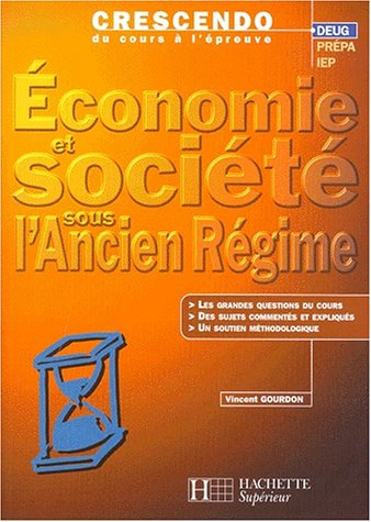 Economie et société sous l'Ancien Régime