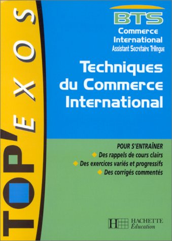 Technique du commerce international, BTS commerce international, assistant secrétaire trilingue