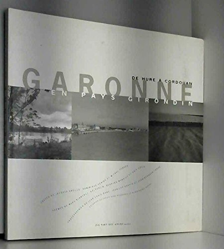 Garonne en pays girondin : de Hure à Cordouan