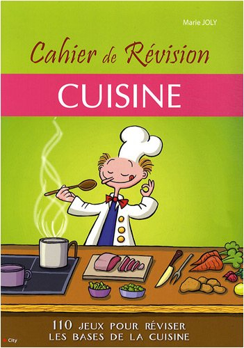 Cuisine : cahier de révision