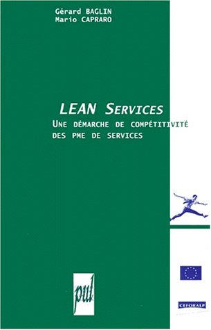 Lean services : une démarche de compétitivité des PME de services : des idées aux réalisations