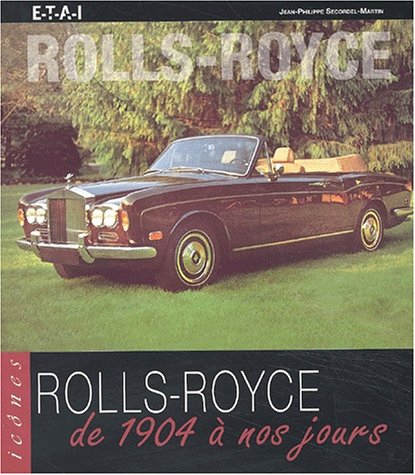 Rolls Royce : de 1904 à nos jours