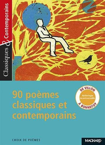 90 poèmes classiques et contemporains