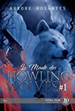 La meute des Howling wolves: première partie
