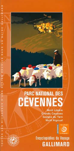Parc national des Cévennes : Mont Lozère, Grands Causses, Gorges du Tarn, Mont Aigoual - collectifs