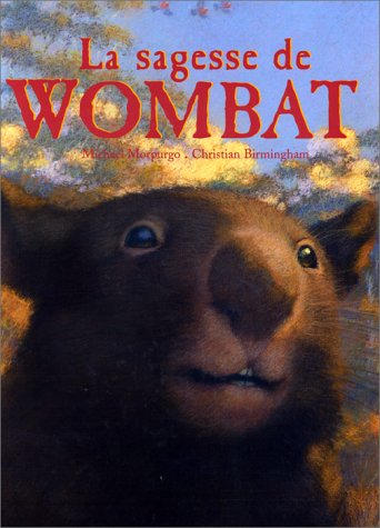 La sagesse de Wombat