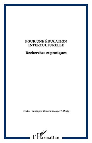 Pour une éducation interculturelle : recherches et pratiques : séminaire Saint-Denis de la Réunion, 
