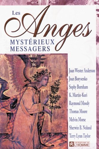 les anges, mystérieux messagers