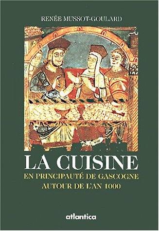 La cuisine en principauté de Gascogne autour de l'an 1000