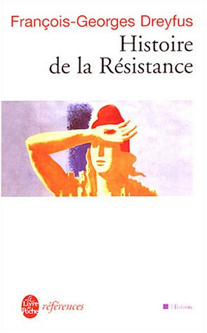 Histoire de la Résistance : 1940-1945