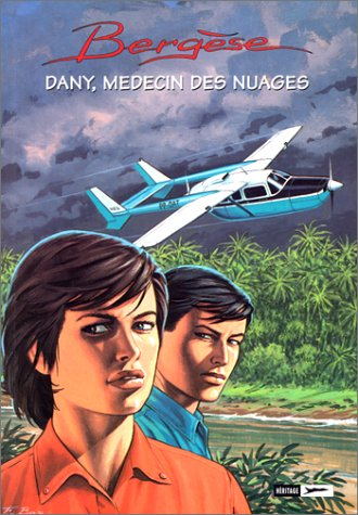 Dany, médecin des nuages : d'après Jean-Paul Gisserot