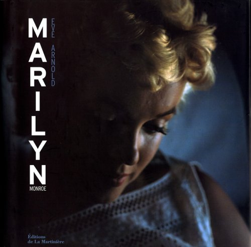 Marilyn Monroe - Eve Arnold