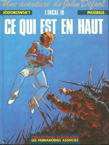 L'Incal. Vol. 4. Ce qui est en haut