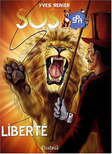 SOS SPA. Vol. 1. Liberté