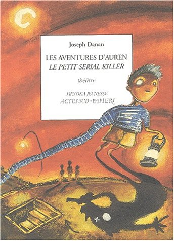 Les aventures d'Auren, le petit serial killer