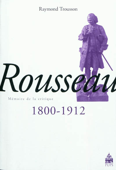 Rousseau, 1800-1912