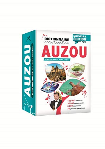 Dictionnaire encyclopédique Auzou : noms communs & noms propres