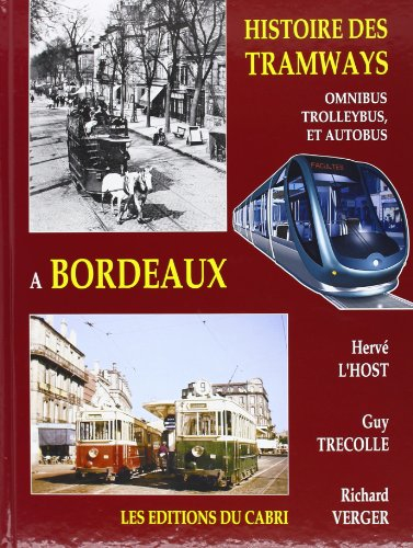 Histoire des tramways, omnibus, trolleybus et autobus à Bordeaux