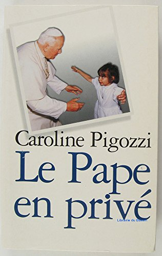 le pape en privé