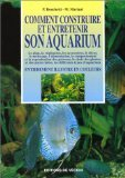 Comment construire et entretenir son aquarium