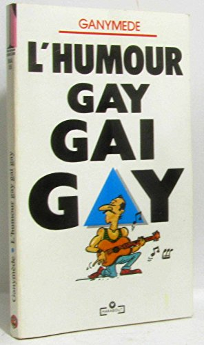 L'Humour gay gai gay