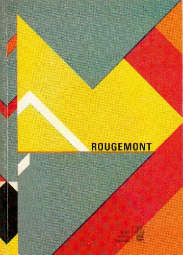 Rougemont, rétrospective 1965-1990 : catalogue du Musée des arts décoratifs