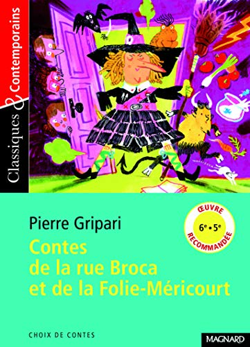 Contes de la rue Broca et de la Folie-Méricourt
