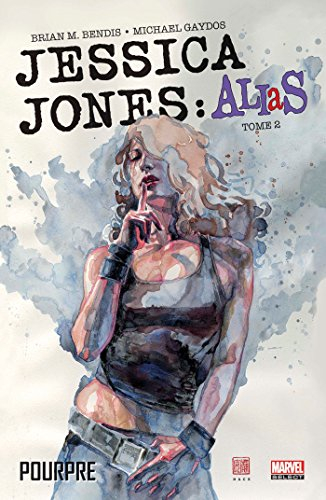 Jessica Jones : Alias. Vol. 2. Pourpre