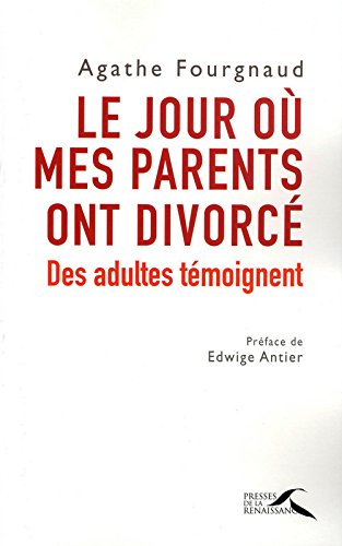 Le jour où mes parents ont divorcé : des adultes témoignent