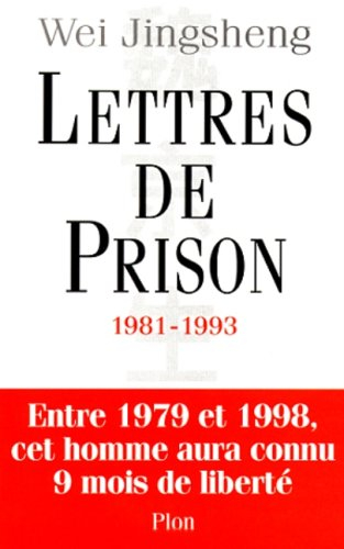 Lettres de prison : 1981-1993