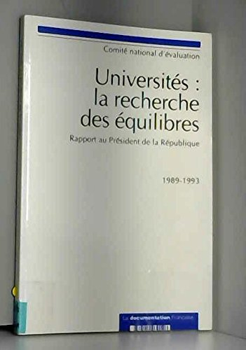Universités, la recherche des équilibres : rapport au président de la République 1989-1993