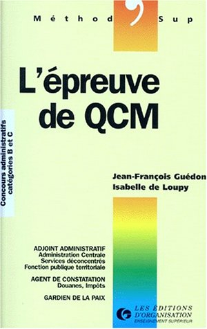 l'epreuve de qcm. concours administratifs, catégories b et c