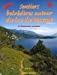 Sentiers belvédères autour du lac du Bourget, Savoie, Isère, Ain : de la randonnée familiale à la ra