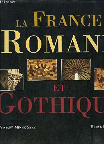 La France romane et gothique