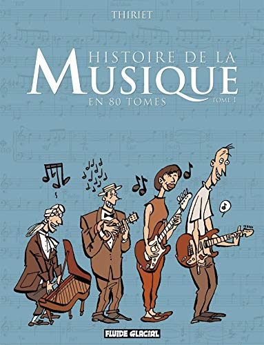 Histoire de la musique en 80 tomes. Vol. 1