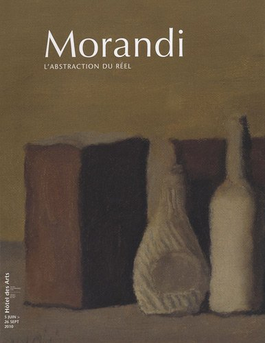 morandi : l'abstraction du réel