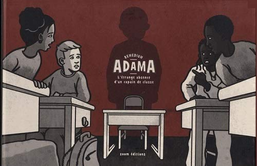 Adama : l'étrange absence d'un copain de classe