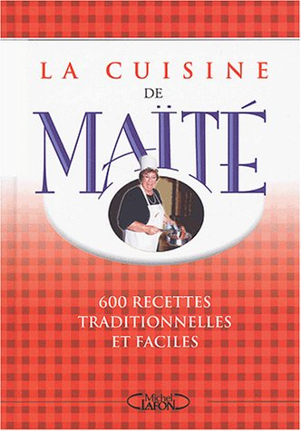 La cuisine de Maïté