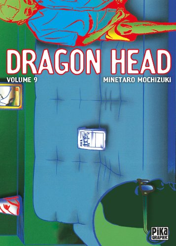 Dragon head. Vol. 9