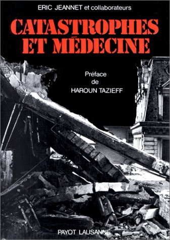 Catastrophes et médecine