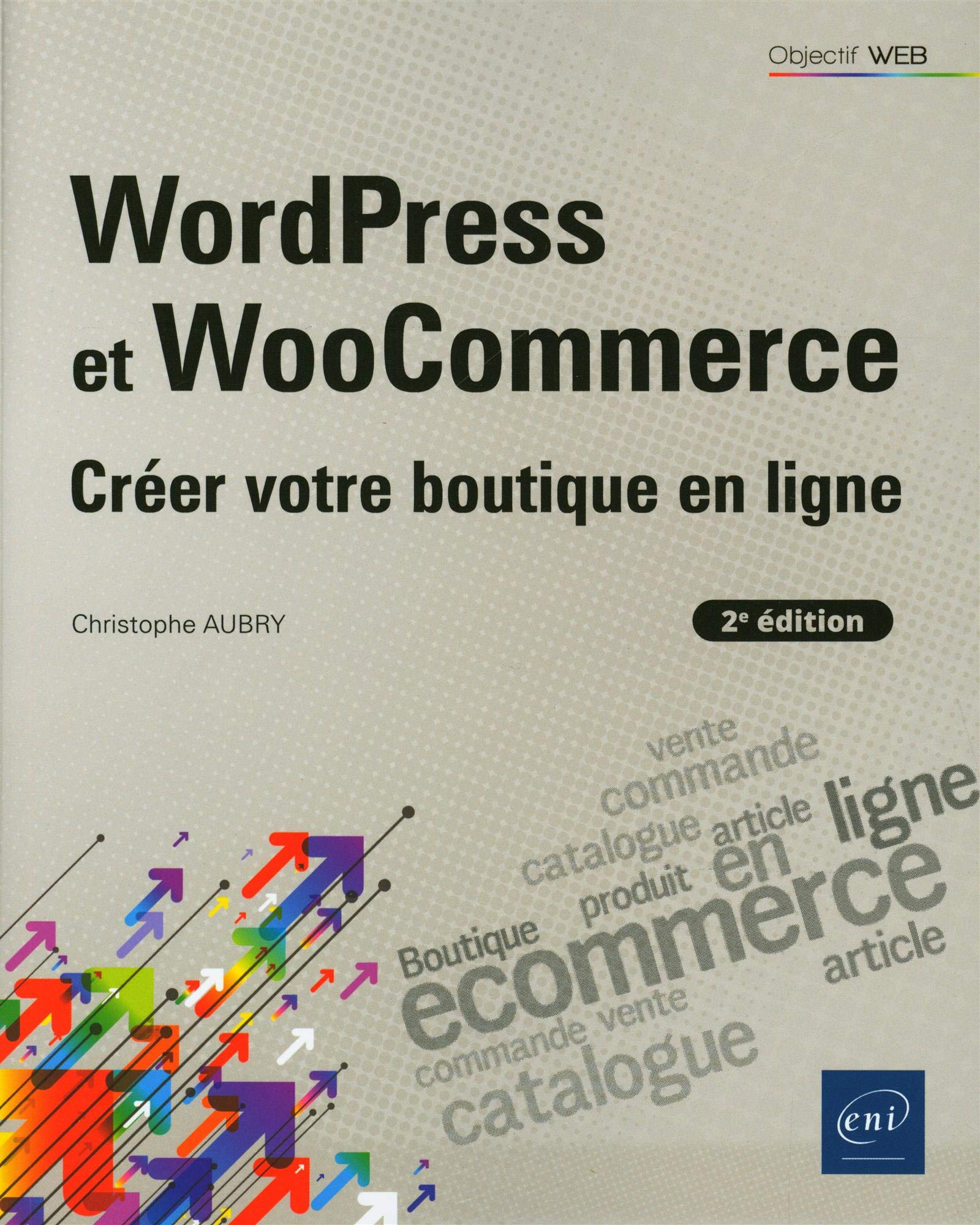 WordPress et WooCommerce : créer votre boutique en ligne