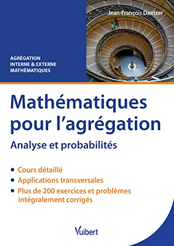 Mathématiques pour l'agrégation : analyse et probabilités